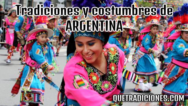 tradiciones y costumbres de argentina