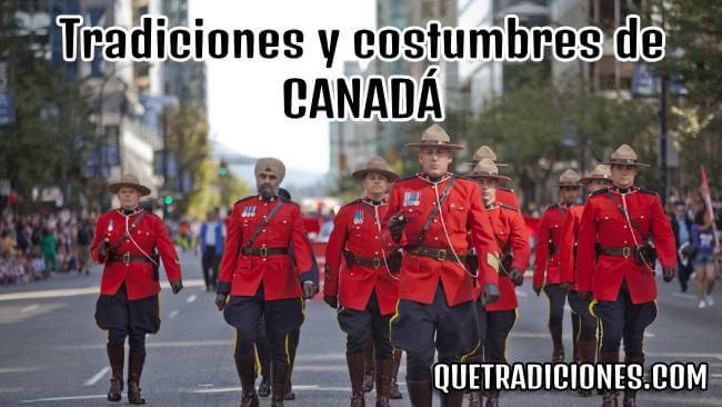 tradiciones y costumbres de canada tradiciones y costumbres de canada